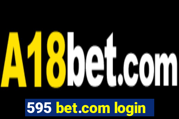 595 bet.com login